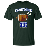 Feast Mode Colts Shirt - Indianapolis Turkey Thanksgiving