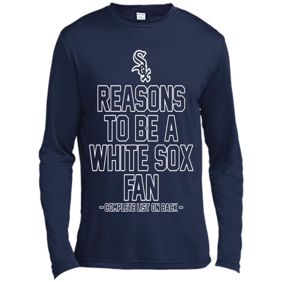 Reasons to be a Chicago White Sox Fan Complete List on Back - Canvas Long Sleeve T-Shirt