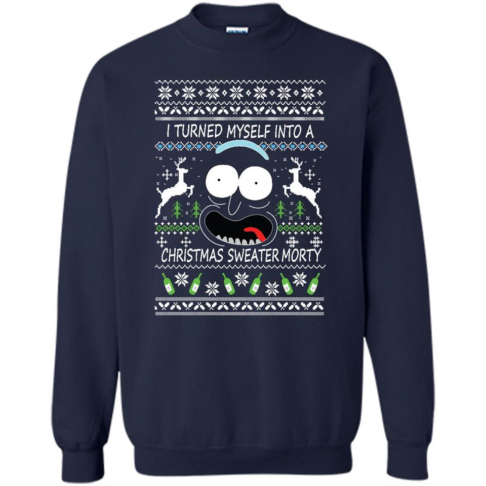 RICK AND MORTY-I TURNED MYSELF INTO A CHRISTMAS SWEATER MORTY UGLY XMAS SWEATER