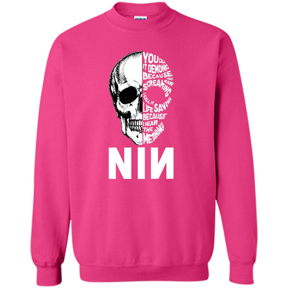 you call it demonic because you hear the screaming NIN