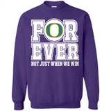 Oregon Ducks Forever For ever not just when we win - Sweatshirt