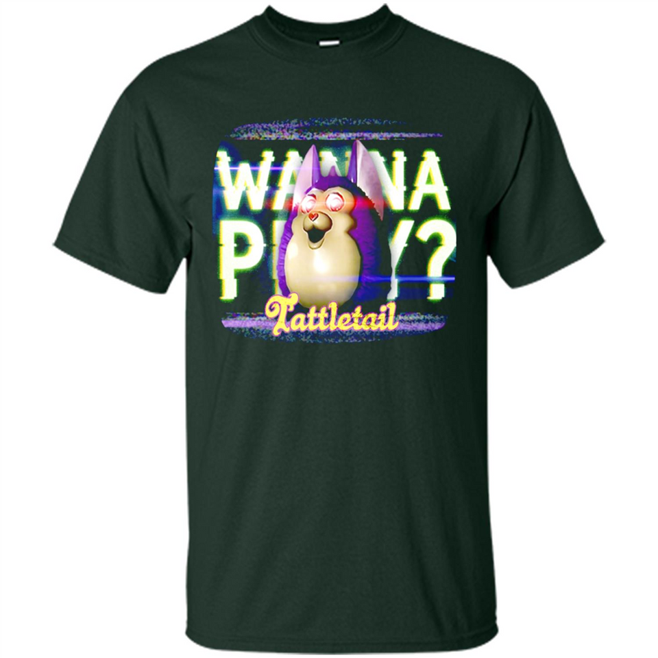 Wanna Play Tattletail - Shirt