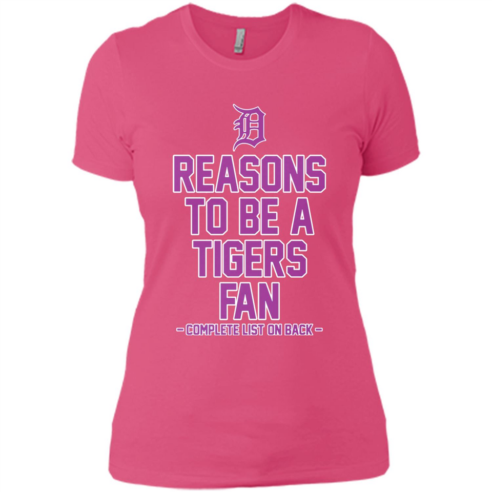 Reasons to be a Detroit Tigers Fan Complete List on Back - Ladies' Boyfriend T-Shirt