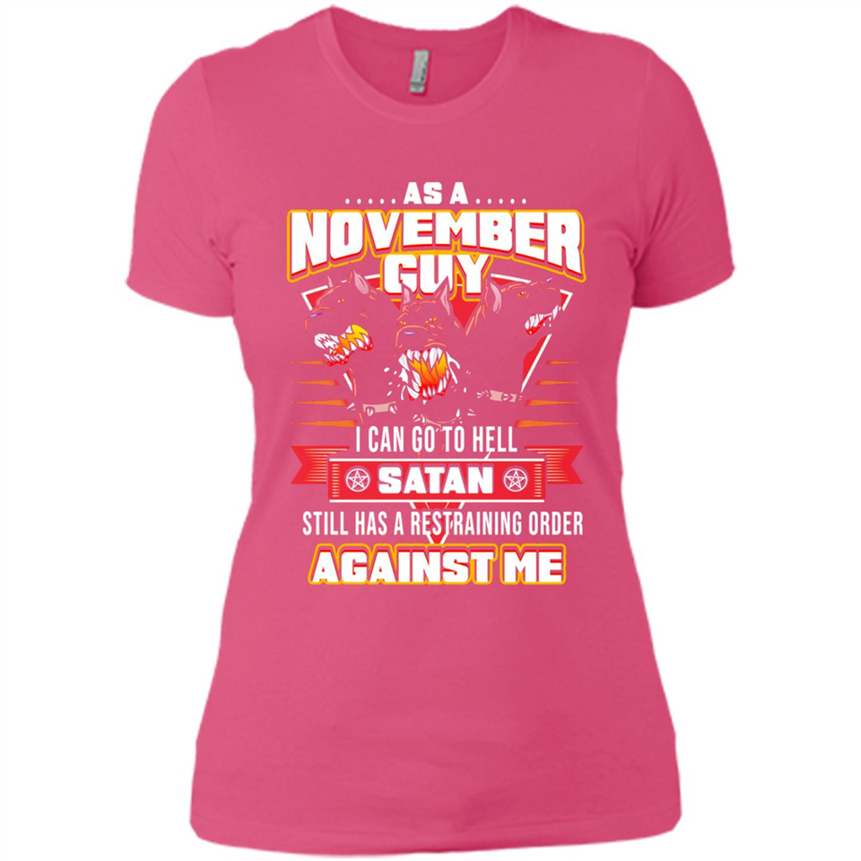 November Guy Birthday - Ladies' Boyfriend T-Shirt
