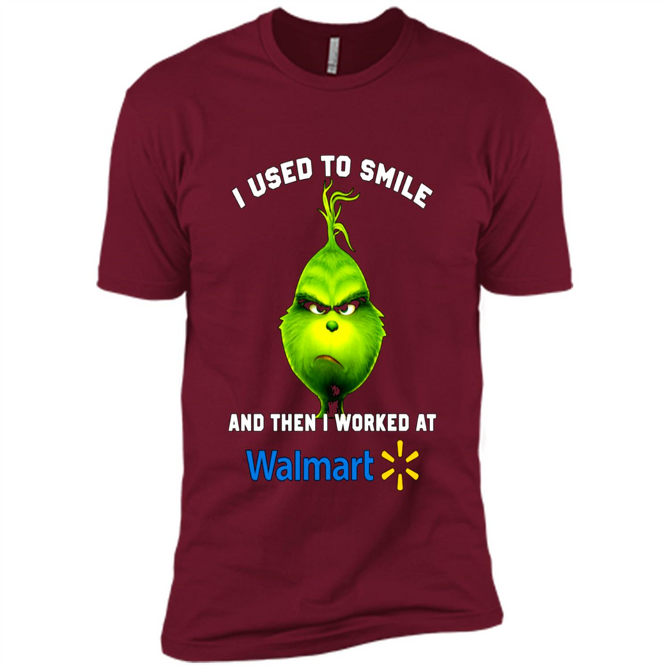 The Grinch - I Used To Smile And Then I Worked At Walmart