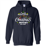 Funny Christmas Movie Shirt, Christmas Movies - Hoodie