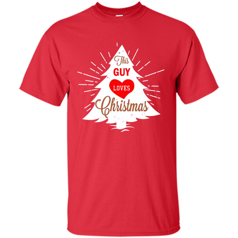 This Guy Loves Christmas Shirt - Shirt