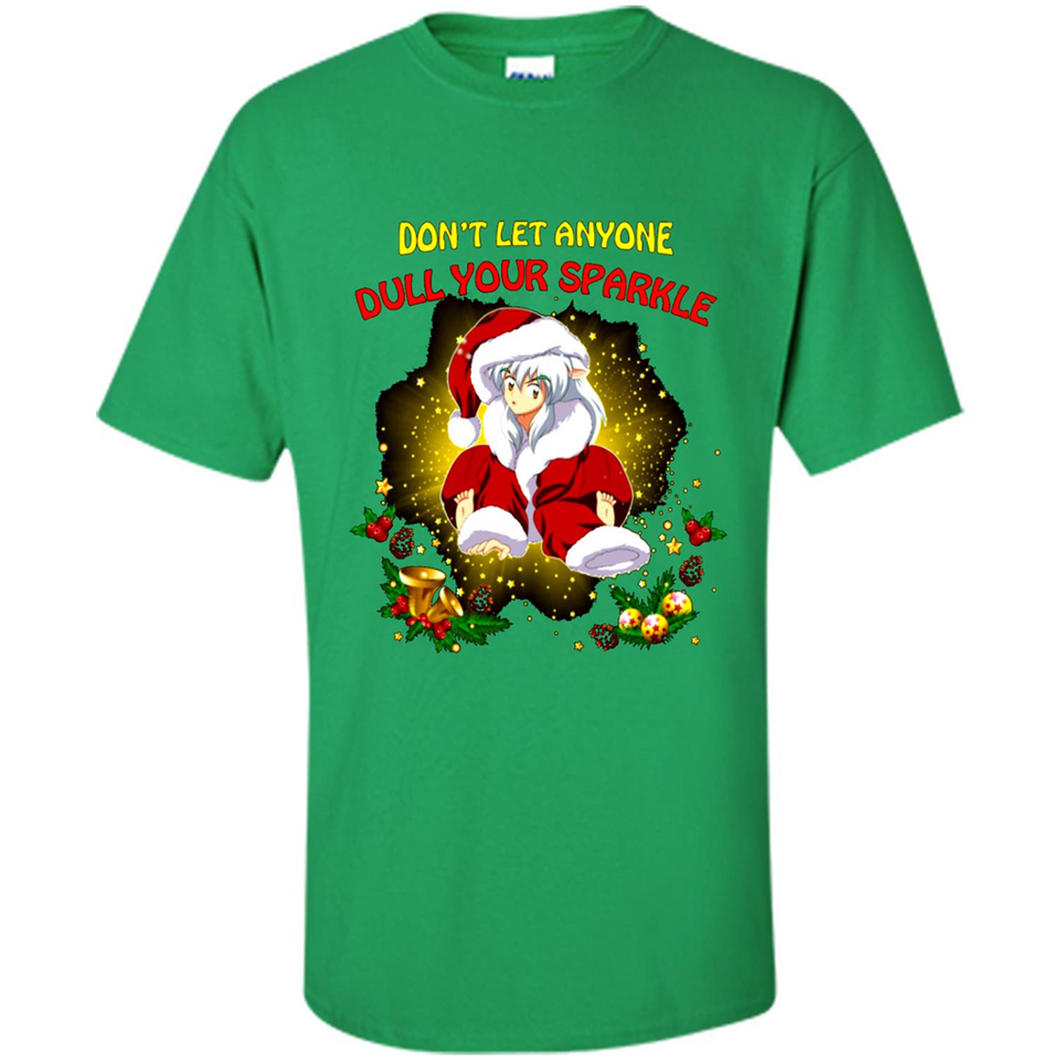 InuYasha Santa Don't Let Anyone Dull Your Sparkle Christmas