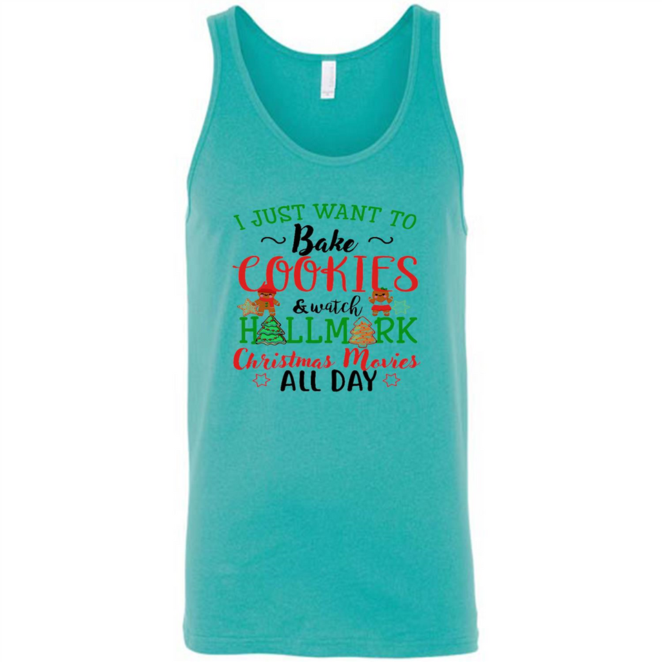 I just Want to bake Cookies and watch Hallmark Christmas movies White T-Shirt - Canvas Unisex Tank