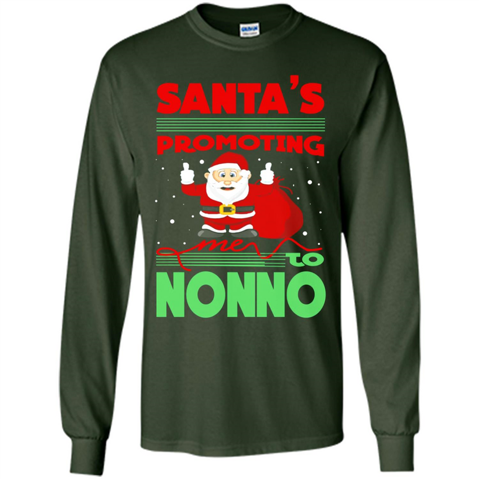 Santa's Promoting Me To Nonno - Long Sleeve T-Shirt