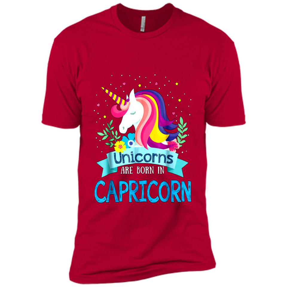 Unicorns are born in Capricorn Birthday Rainbow Gift Custom Ultra Cotton