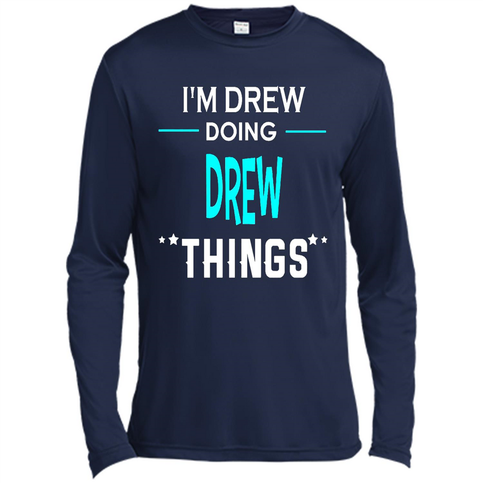 I'm Drew Doing Drew Things Funny First Name - Canvas Long Sleeve T-Shirt