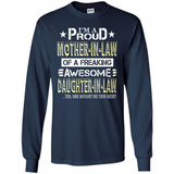 I'm A Proud Mother In Law Of A Freaking Awesome Daughter - Long Sleeve T-Shirt