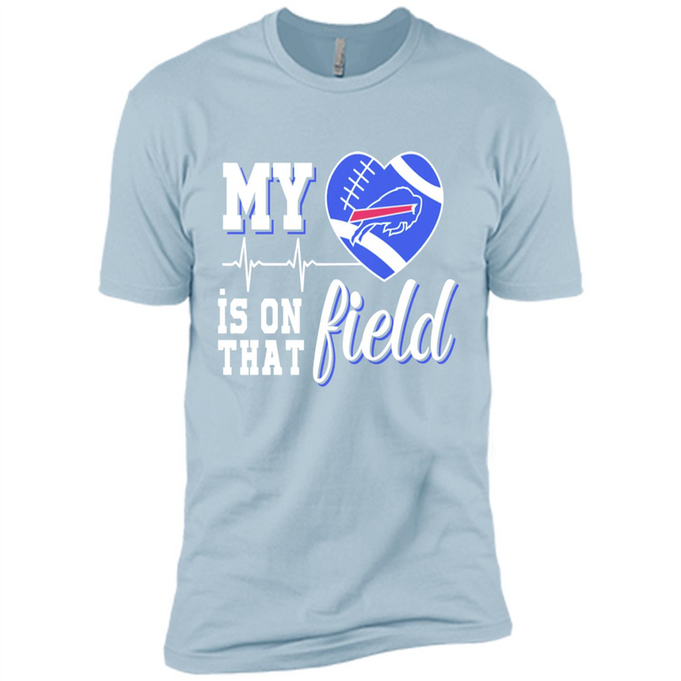 Buffalo Bills Football My Heart is on that Field - Premium Short Sleeve T-Shirt