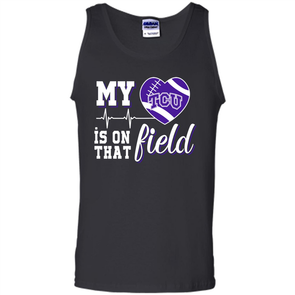 TCU Horned Frogs Football My Heart is on that Field - Tank Top