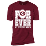 Georgia Bulldogs Forever For ever not just when we win - Premium Short Sleeve T-Shirt