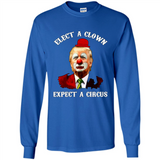 Elect A Clown Expect A Circus Trump PING PONG