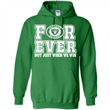 Oakland Raiders Forever For ever not just when we win - Hoodie