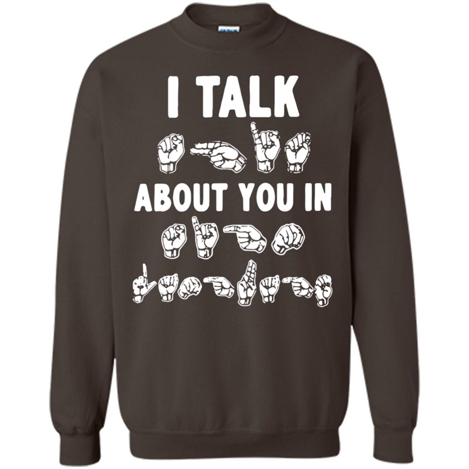 I TALK ABOUT YOU IN