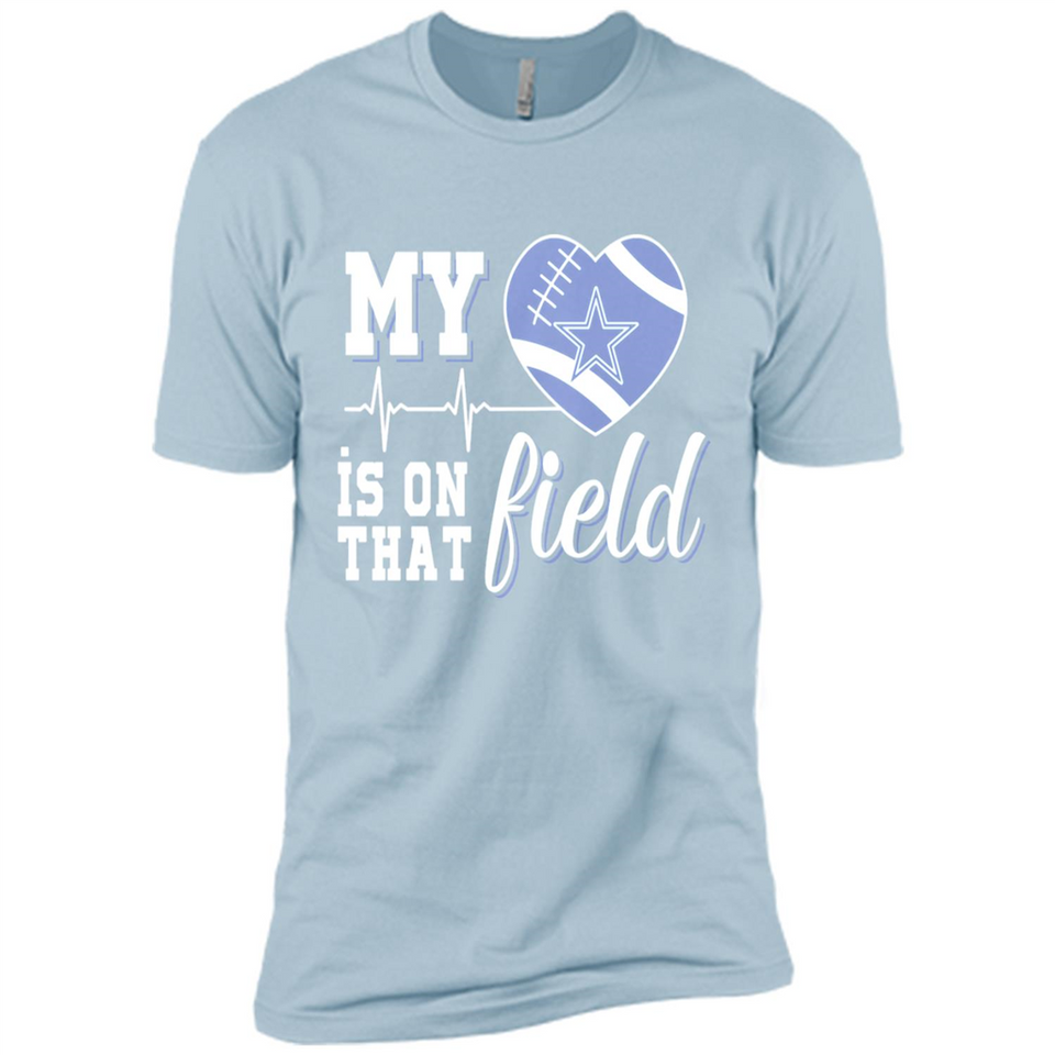 Dallas Cowboys Football My Heart is on that Field - Premium Short Sleeve T-Shirt