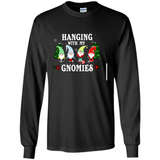 Christmas Garden Gnome Hanging With My Gnomies - Long Sleeve T-Shirt