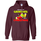 Drink Up Grinches it_s Christmas - Merry Xmas Sweatshirt - Hoodie