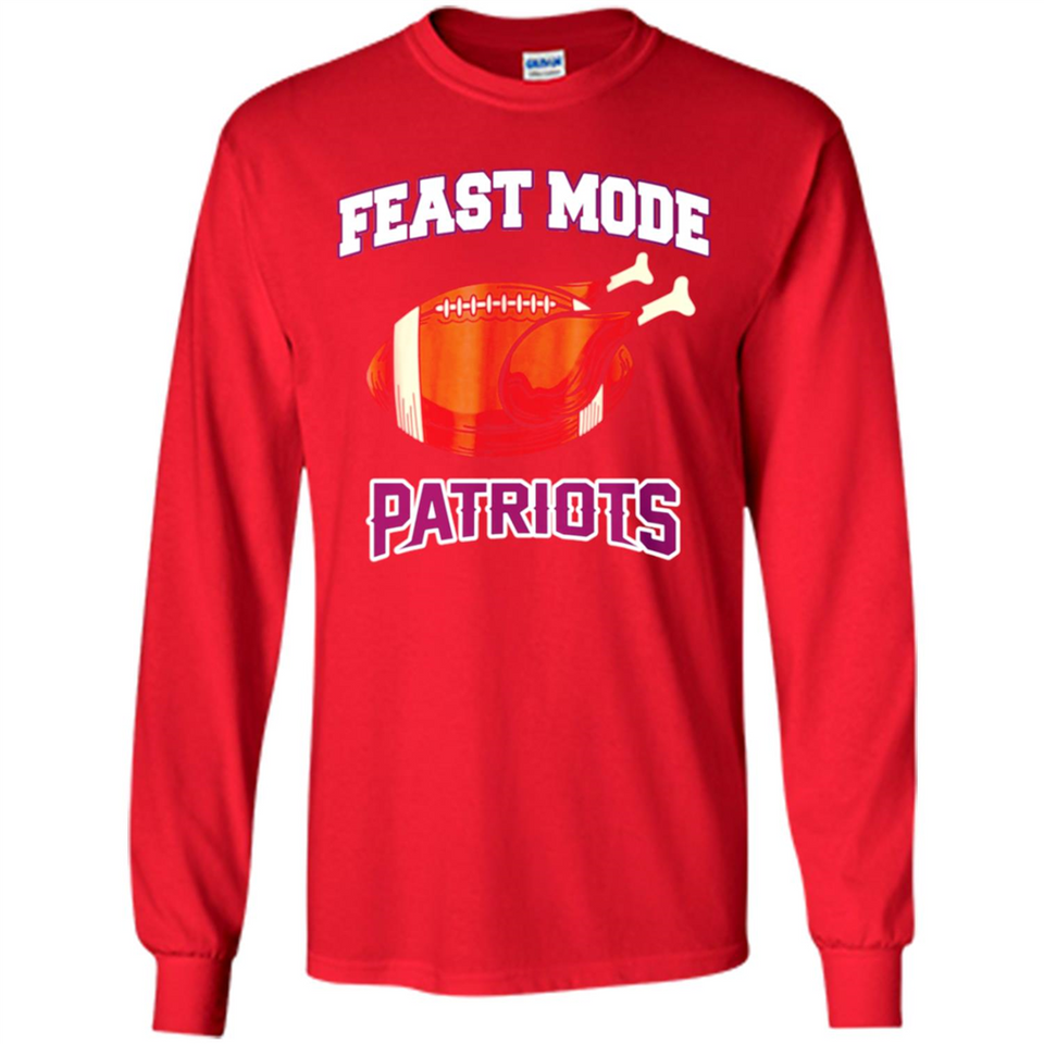 Feast Mode Patriots Shirt - New England Turkey Thanksgiving