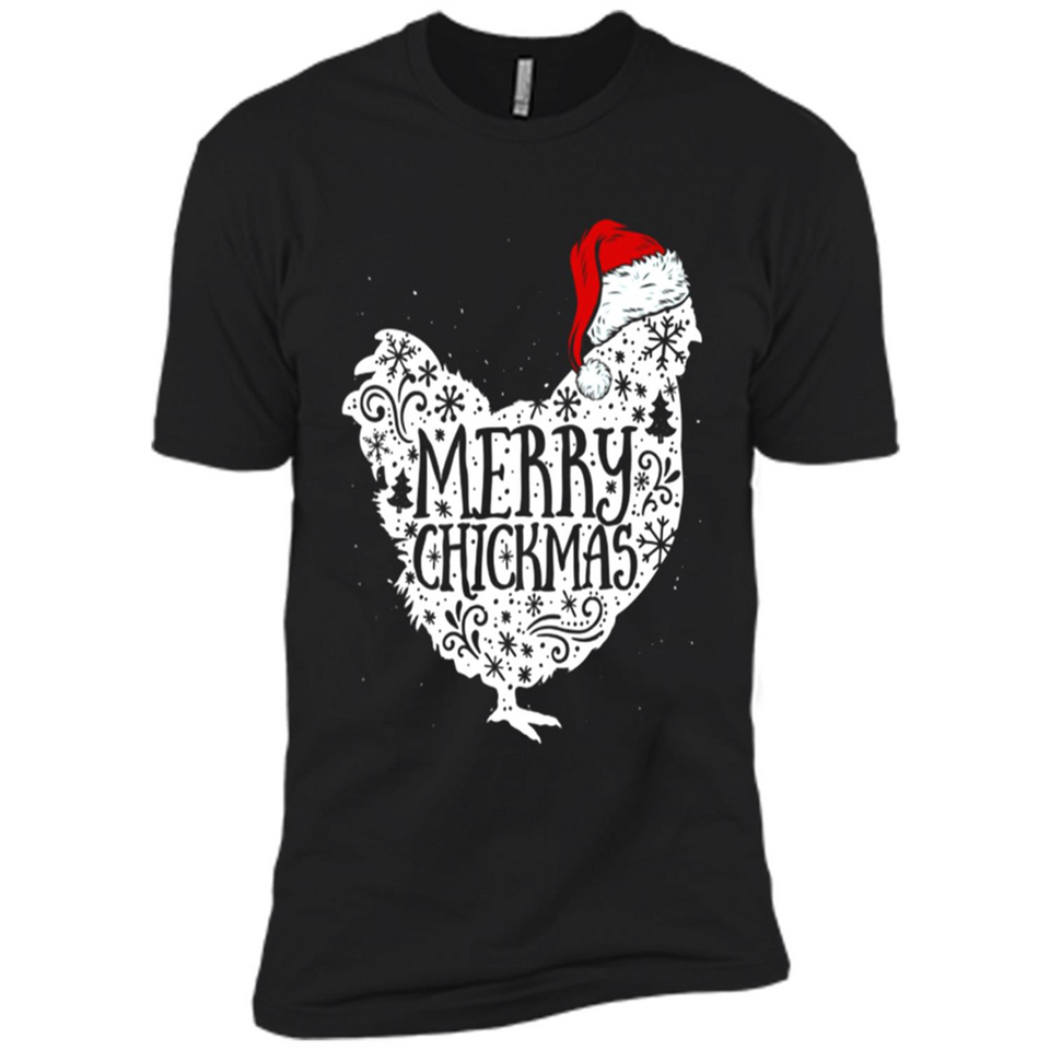 Chicken Christmas T Shirt Merry Chickmas Santa Claus Gifts - Premium Short Sleeve T-Shirt