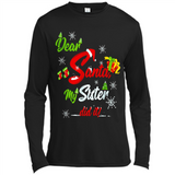 Dear Santa My Sister Did It Christmas