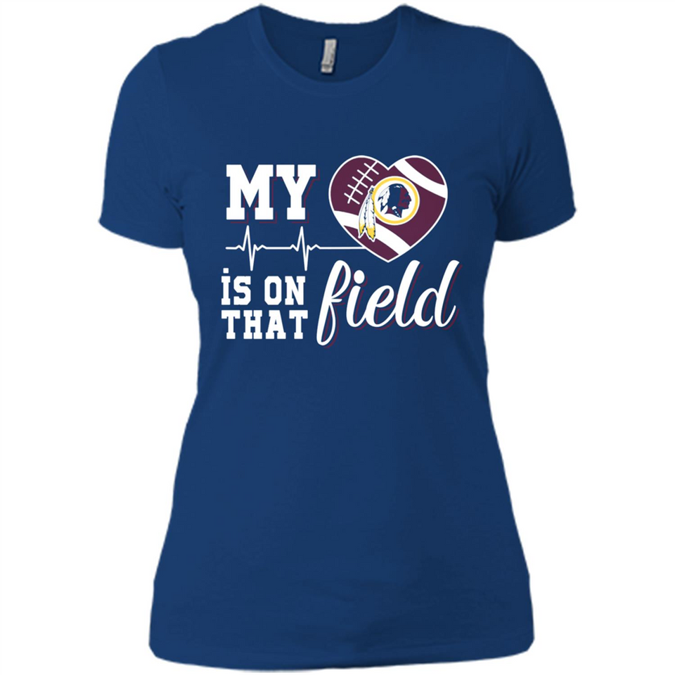 Washington Redskins Football My Heart is on that Field - Ladies' Boyfriend T-Shirt