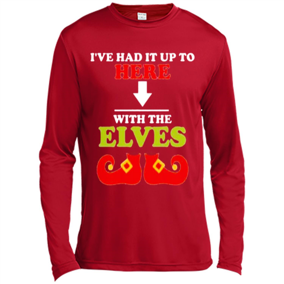 Ive Had It Up To Here With The Elves - Canvas Long Sleeve T-Shirt
