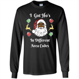 I Got Ho's Santa Christmas - Long Sleeve T-Shirt