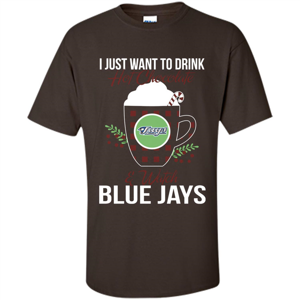 I Just Want To Drink Hot Chocolate & Watch Toronto Blue Jays Ugly Christmas Sweater PINGPONG