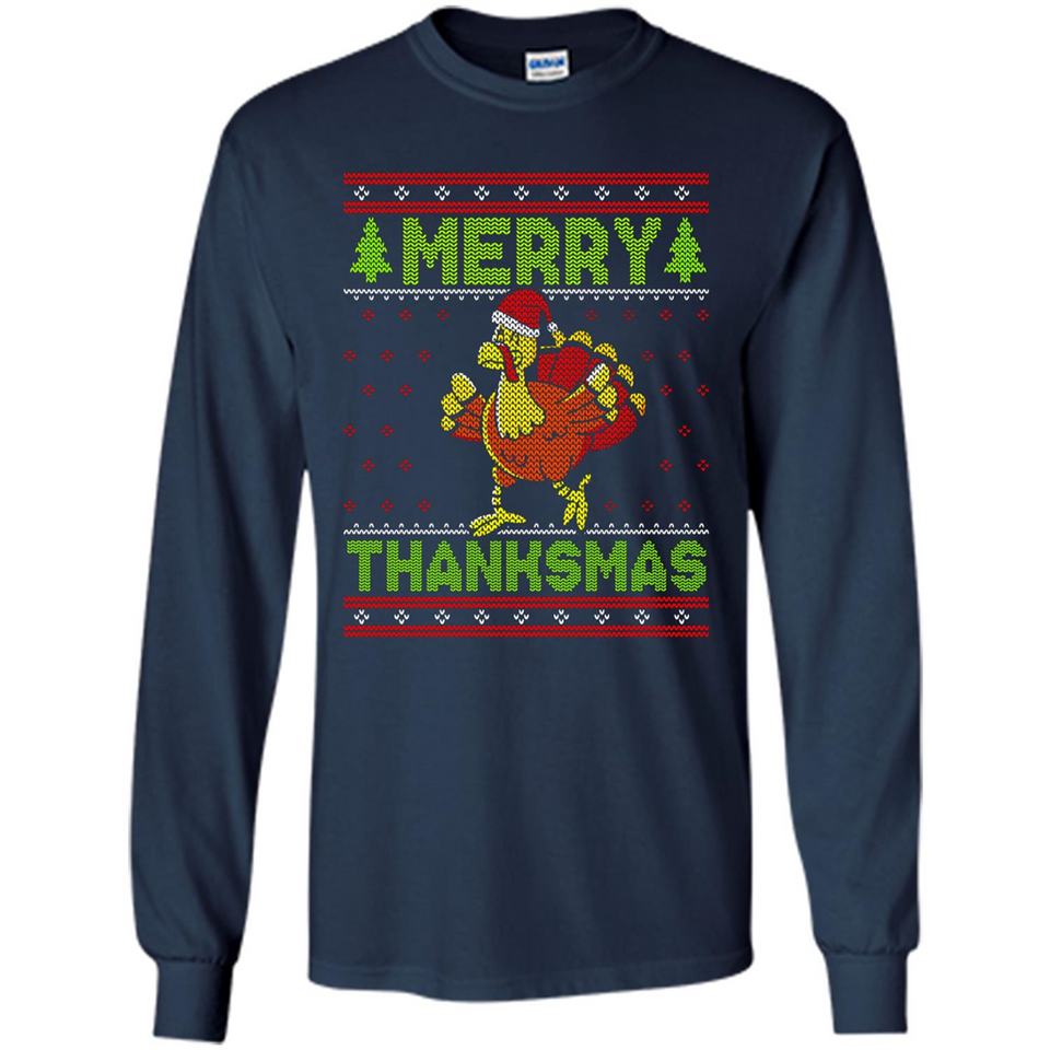 Merry Thankmas Ugly Xmas Thanksgiving Turkey Sweatshirt - Long Sleeve T-Shirt