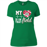 Ohio State Buckeyes Football My Heart is on that Field - Ladies' Boyfriend T-Shirt