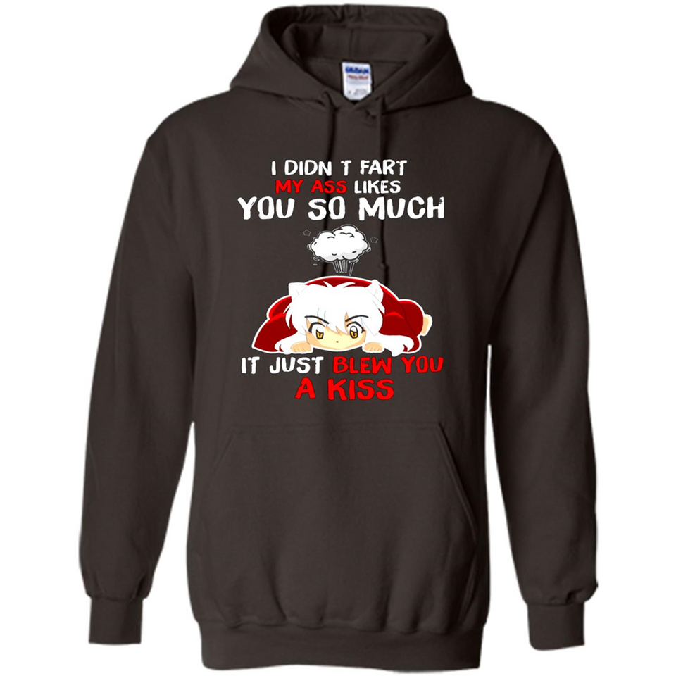 InuYasha I Didn't Fart My Ass Likes You So Much