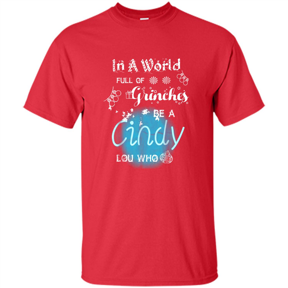 In A World Full Of Grinches Be A Cindy Lou Who PINGPONG