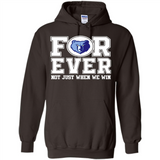Memphis Grizzlies Forever For ever not just when we win - Hoodie