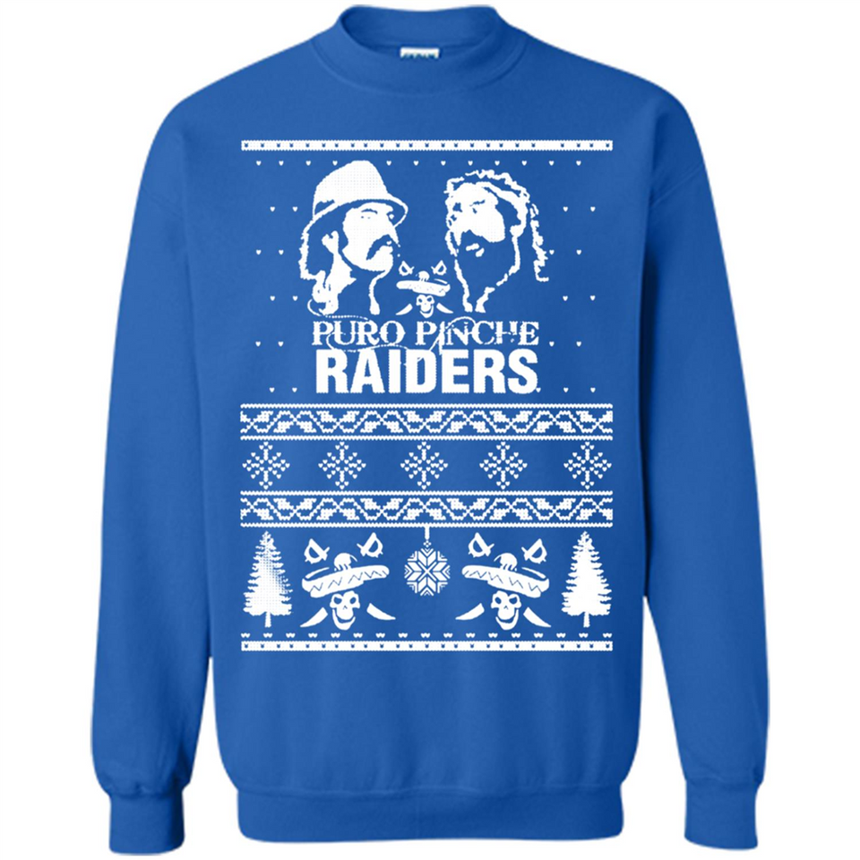 Puro Pinche Raiders Ugly Christmas Sweater - Sweatshirt