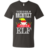 Tired Architect I'd Rather Be An Elf Christmas - Men's V-Neck