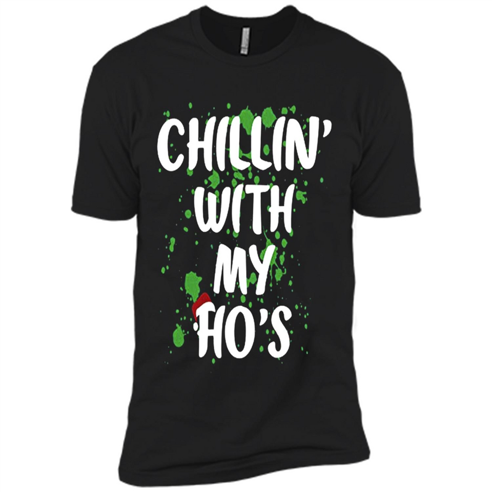 Chillin With My Ho's Funny Christmas - Premium Short Sleeve T-Shirt