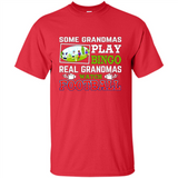 Some Grandmas Play Bingo Real Grandmas Watch Football