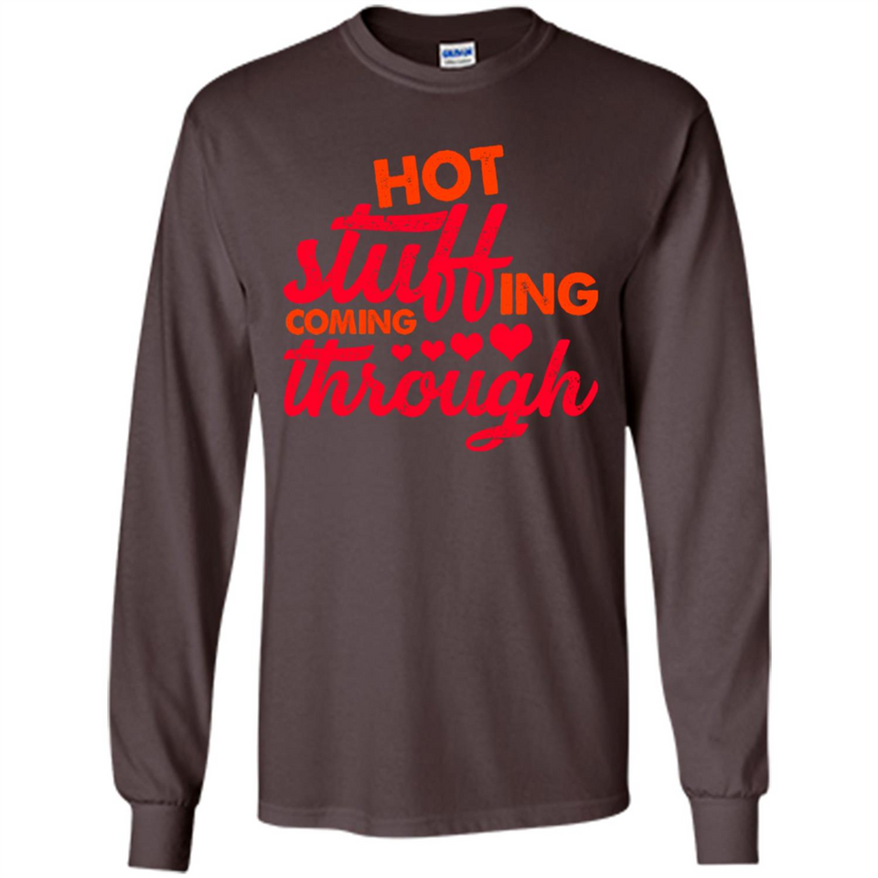 Hot Stuffing Coming Through Thanksgiving Season