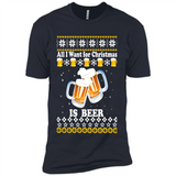 All I want for Christmas is Beer sweater - Premium Short Sleeve T-Shirt
