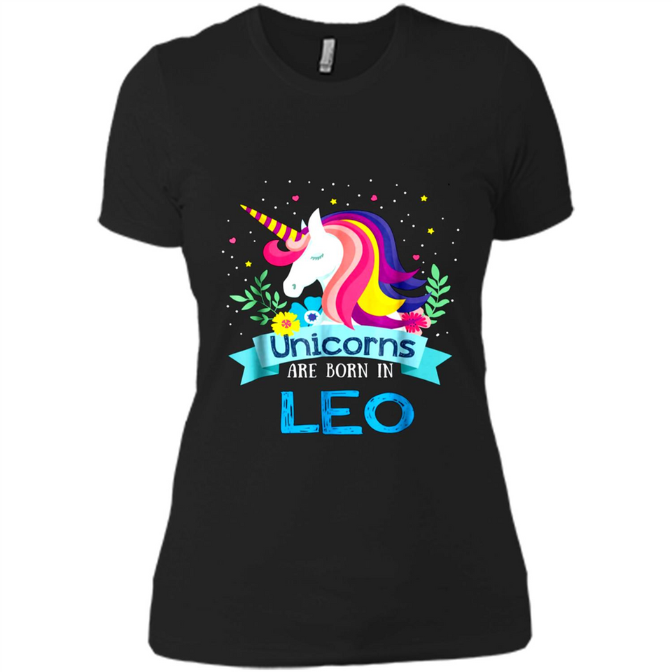 Unicorns are born in Leo Birthday Rainbow Gift Ladies Custom