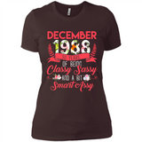 December 1988 30 Years Of Being Classy Sassy - Ladies' Boyfriend T-Shirt