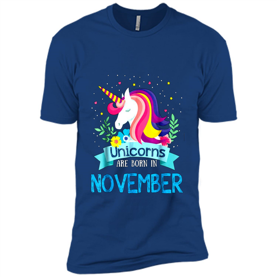 Unicorns are born in November Birthday Rainbow Gift Ladies Custom