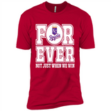 Kansas City Royals Forever For ever not just when we win - Premium Short Sleeve T-Shirt