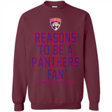 Reasons to be a Florida Panthers Fan Complete List on Back - Sweatshirt