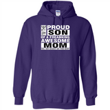PROUD SON OF A FREAKING AWESOME MOM